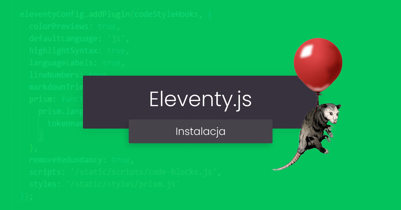 Mini kurs Eleventy.js - Instalacja